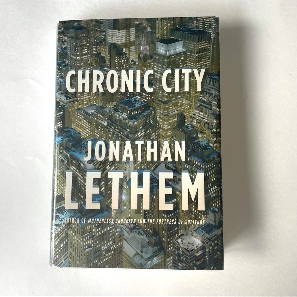 Signed Hardcover Copy Chronic City Jonathan Lethem